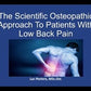 The Scientific Osteopathic Approach To Patients With Low Back Pain
