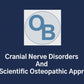 Cranial Nerves Disorders And The Scientific Osteopathic Approach